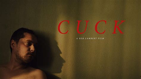 Watch Cuck (2019)